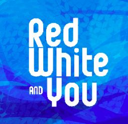 Red White and You campaign